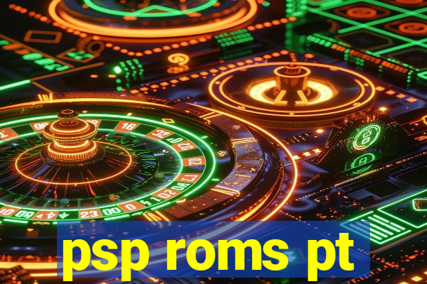 psp roms pt-br